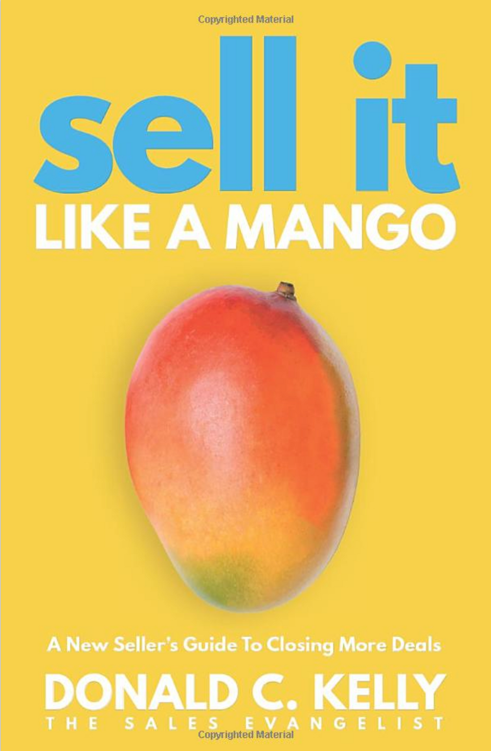 What I learned about sales after one year at a sales tech company, together with the review on book "Sell It Like a Mango"